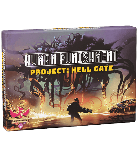 Human Punishment: Project Hell Gate